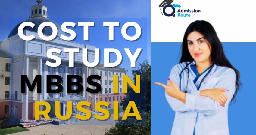 How Much Cost to Study MBBS in Russia