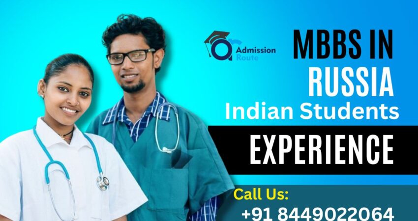 MBBS in Russia Indian Students Experience