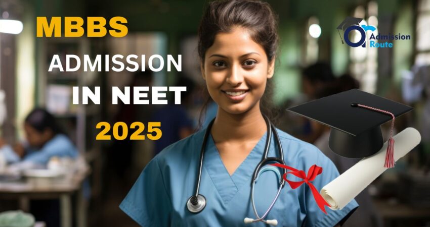 MBBS admission in NEET 2025