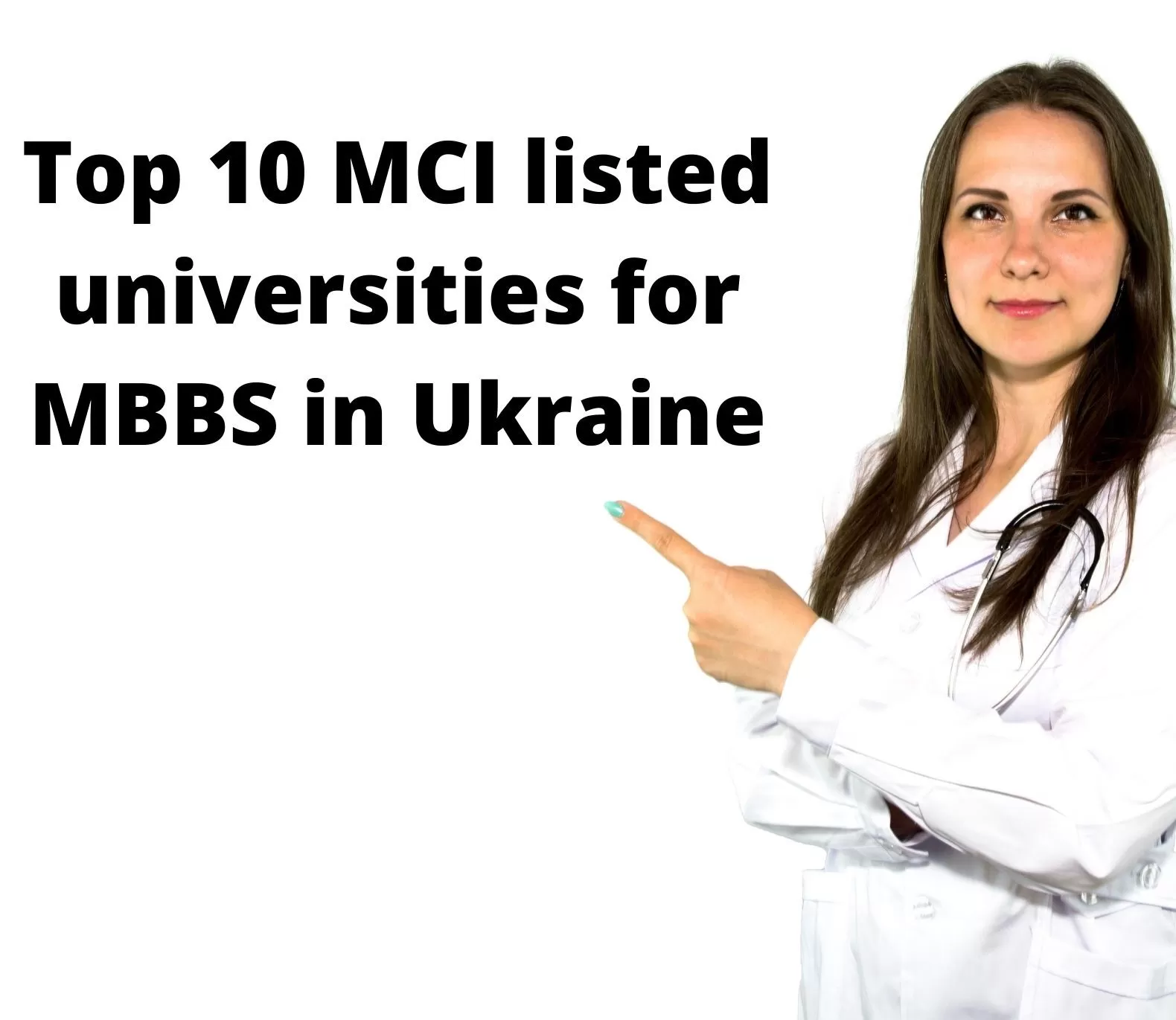 Top 10 MCI Listed Universities For MBBS In Ukraine