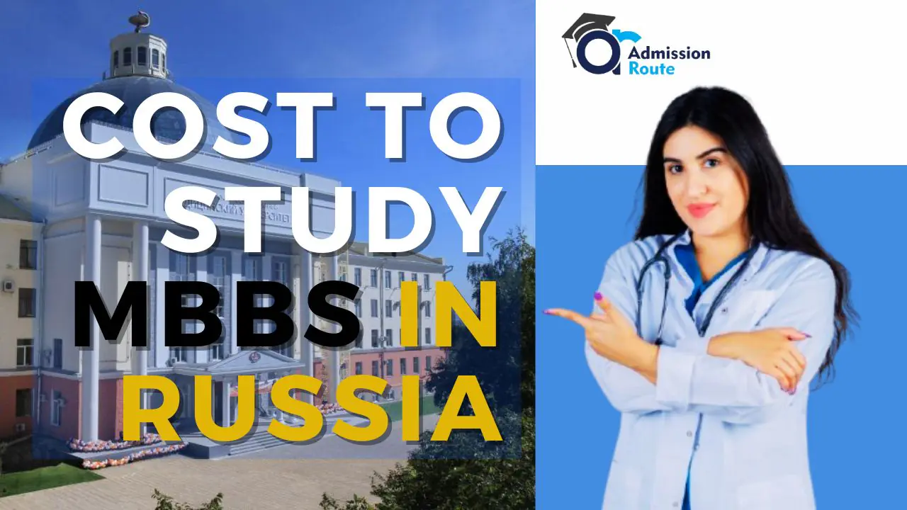 How Much Cost to Study MBBS in Russia
