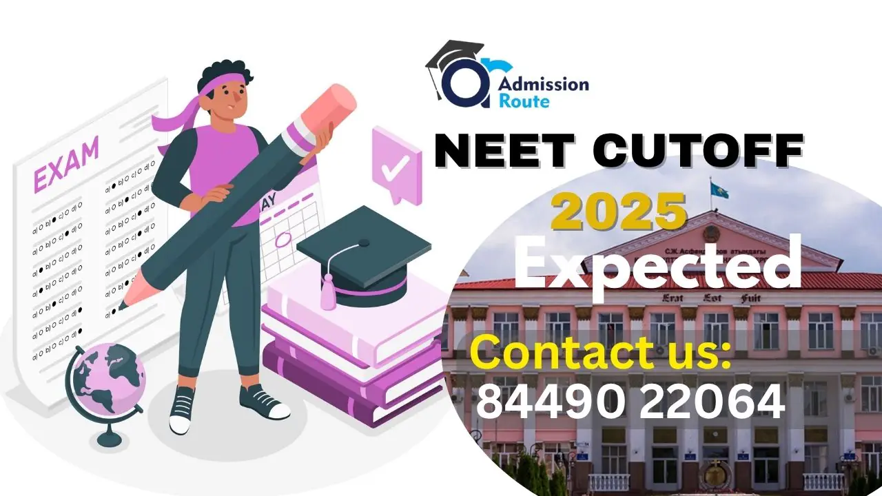 NEET Cutoff 2025 Expected